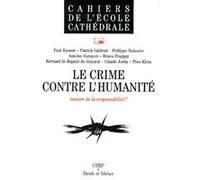 Crime contre l'humanite 33 Collectif (Auteur)