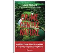 Crime contre nature Louis Rochard (Auteur)