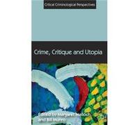 Crime Critique and Utopia - Bill Munro - Palgrave Macmillan - Livre en Anglais - Hardback Bill MunroBill Munro (Auteur)
