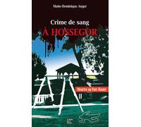 Crime de sang à Hossegor