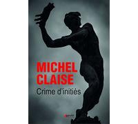 Crime d'initiés - Michel Claise - Genese - broché - Roman