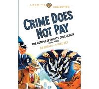 Crime Does Not Pay: The Complete Shorts Collection 1935-1947