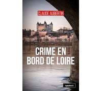 Crime en bords de Loire