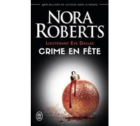 Crime en fête - Nora Roberts - J'ai Lu - Poche - Roman