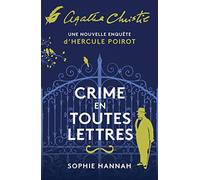 Crime en toutes lettres: Une nouvelle enquête d'Hercule Poirot
