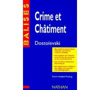 "Crime et châtiment", Dostoïevski: Des repères pour situer l'auteur...