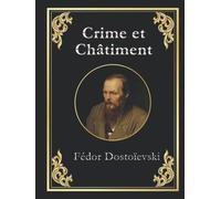 Crime et Châtiment: édition collector avec reliure