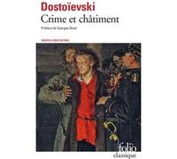 Crime et châtiment / Journal de Raskolnikov Fiodor Mikhaïlovitch Dostoïevski (Auteur), Georges Nivat (Préface), Doussia Ergaz (Traduction), Vladimir Pozner (Traduction)