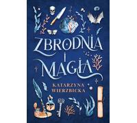 Crime et magie - Katarzyna Wierzbicka (Buch auf Polnisch)