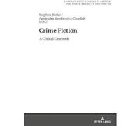 Crime Fiction: A Critical Casebook (Transatlantic Studies in British and North American Culture) - [Version Originale] Inconnu (Auteur)