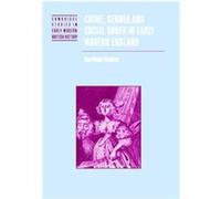 Crime, Gender, and Social Order in Early Modern England, Cambridge Studies in Early Modern British History Garthine Walker (Auteur)