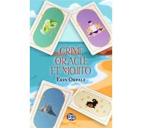 Crime, oracle et mojito - Erin Orpale - Du 38 Eds - broché - Roman
