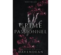 Crime passionnel: Nouvelle