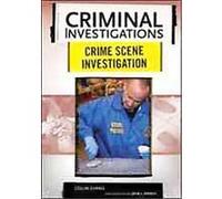 Crime Scene Investigation, Criminal Investigations