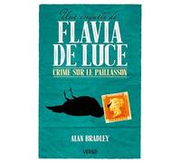 Crime sur le paillasson Une enquête de Flavia de Luce - Robin Bouder - Verso - broché - Roman