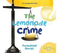 Crime (The Lemonade War Series, Book 2) [Import]