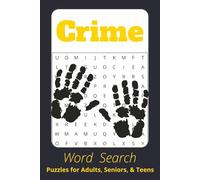 Crime Word Search: Word Searches with Easy to Read Print about Crime, Investigation and Justice I 6x9 inches, 110 pages I 50+ Puzzles - Gifts for Relaxation, Fun and True Crime Enthusiasts