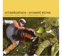 Crimebusters & Crossed Wires: Stories From This American Life
