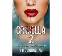 Crimella 2 Nettleacre Murders, #2 - S C Cunningham - S C Cunningham - ebook (ePub) - Livre