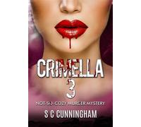 Crimella 3 Nettleacre Murders, #3 - S C Cunningham - S C Cunningham - ebook (ePub) - Livre