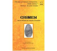CRIMEN 7 : L'État face aux menaces contemporaines : quelles solutions ? Vol 2 : Des pistes multiples - IRJS Institut de recherches sociales - Presses Univeau Perpignan - broché - Revue