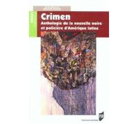 Crimen anthologie de la nouvelle noire et policiere d amerique Une anthologie - Pur - Presses Universitaires Rennes - broché - Anthologie