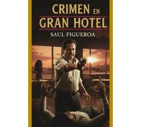 Crimen en Gran Hotel