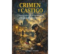 Crimen y castigo: Nueva traducción del ruso original