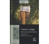 Crimen y castigo: Resumen en español moderno