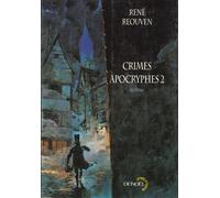 Crimes apocryphes - René Reouven - Denoël - broché - Roman