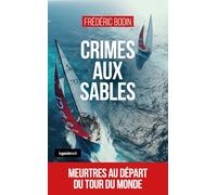 Crimes au Sables - Meurtres au départ du tour du monde