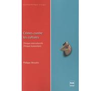 CRIMES CONTRE LES CULTURES