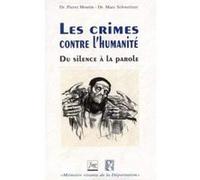 Crimes contre l'humanite (les) Pierre Moutin (Auteur)