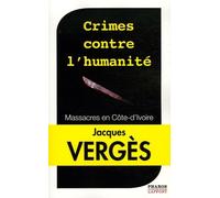 Crimes contre l'humanité: Massacres en Côte-d'Ivoire