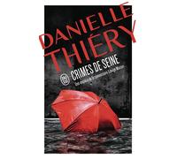 Crimes de Seine Une enquête de la commissaire Edwige Marion - Danielle Thiéry - J'ai Lu - Poche - Roman