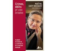 Crimes, délits et vies brisées: Plongée au coeur de la justice et de la nature humaine
