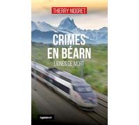 Crimes en Béarn - Lignes de mort