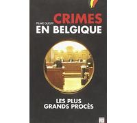Crimes en Belgique - Les plus grands procès (1)