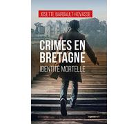 Crimes en Bretagne - Identité mortelle