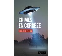 Crimes en correze (geste) (coll. geste noir) - Philippe Bouin - Geste - broché - Roman