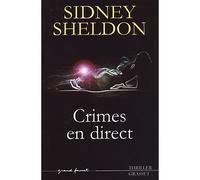 Crimes en direct - Sidney Sheldon - Grasset - broché - Roman