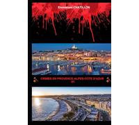 Crimes en Provence-Alpes-Côte d'Azur 01