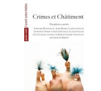 Crimes et Chatiments Paris des Femmes - Collectif - L'avant-Scene Theatre - broché - Théâtre