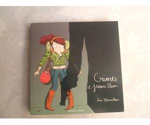 Crimes et jeans slim