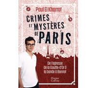 Crimes et mystères de Paris - Paul El Kharrat - Harpercollins - broché - Essai