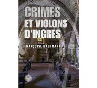Crimes et violons d'ingres