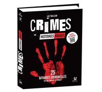 Crimes - Histoires vraies, affaires criminelles