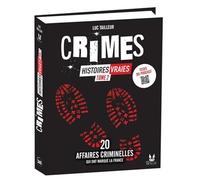 Crimes - Histoires vraies, tome 2, avec Studio Minuit - Studio Minuit - Editions 365 - relié - Essai