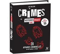 Crimes - Histoires vraies, tome 2, avec Studio Minuit Studio Minuit (Auteur), Romane Mendes (Illustration)