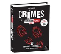 Crimes - Histoires vraies, tome 2, avec Studio Minuit - Studio Minuit - Editions 365 - relié - Essai